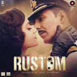 Rustom (2016) Mp3 Songs